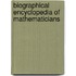 Biographical Encyclopedia of Mathematicians