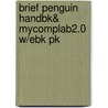 Brief Penguin Handbk& Mycomplab2.0 W/Ebk Pk by Prentice Hall Ptr