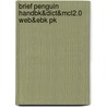 Brief Penguin Handbk&dict&mcl2.0 Web&ebk Pk by Prentice Hall Ptr