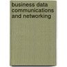 Business Data Communications and Networking door Onbekend