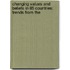 CHANGING VALUES AND BELIEFS IN 85 COUNTRIES: TRENDS FROM THE