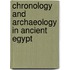 Chronology And Archaeology In Ancient Egypt