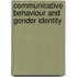 Communicative Behaviour And Gender Identity