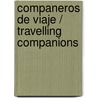 Companeros de viaje / Travelling Companions door James Henry James