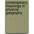 Contemporary Meanings in Physical Geography