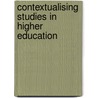 Contextualising Studies In Higher Education door Max Scheja