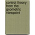 Control Theory from the Geometric Viewpoint