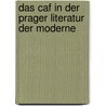 Das Caf In Der Prager Literatur Der Moderne door Sonja P. Hl