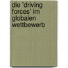 Die 'Driving Forces' Im Globalen Wettbewerb by Klaus Mühlbäck
