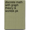 Discrete Math With Graph Theory & Workbk Pk by Michael M. Parmenter