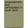 Empowerment And Participation In Youth Work door Max Hope