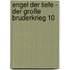 Engel der Tiefe - Der Große Bruderkrieg 10