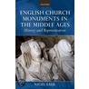 English Church Monuments In The Middle Ages by Nigel Saul