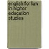 English For Law In Higher Education Studies