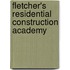 Fletcher's Residential Construction Academy