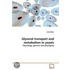 Glycerol Transport And Metabolism In Yeasts