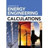 Handbook Of Energy Engineering Calculations door Tyler Hicks