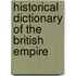 Historical Dictionary Of The British Empire