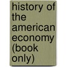 History Of The American Economy (Book Only) by Hugh Rockoff