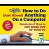 How To Do Just About Anything On A Computer by The Reader'S. Digest