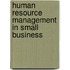 Human Resource Management In Small Business
