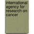 International Agency For Research On Cancer