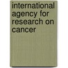 International Agency For Research On Cancer door International Agency for Research on Cancer