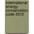 International Energy Conservation Code 2012