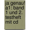 Ja Genau! A1: Band 1 Und 2. Testheft Mit Cd door Vera Menzel