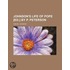 Johnson's Life Of Pope [Ed.] By P. Peterson