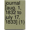Journal [Aug. 1, 1832 To July 17, 1833] (1) by Fanny Kemble