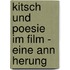 Kitsch Und Poesie Im Film - Eine Ann Herung