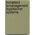 Komplexit Tsmanagement Logistischer Systeme