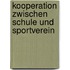 Kooperation zwischen Schule und Sportverein