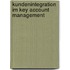 Kundenintegration Im Key Account Management