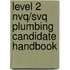 Level 2 Nvq/Svq Plumbing Candidate Handbook