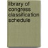 Library of Congress Classification Schedule