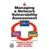 Managing a Network Vulnerability Assessment