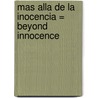 Mas Alla de la Inocencia = Beyond Innocence door Emma Holly