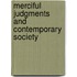 Merciful Judgments And Contemporary Society