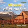 Mi Casa en el Rancho = At Home on the Ranch door Sharon Gordon