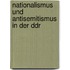 Nationalismus Und Antisemitismus In Der Ddr