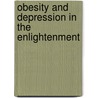 Obesity And Depression In The Enlightenment by Anita Guerrini