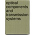 Optical Components And Transmission Systems