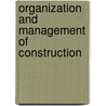 Organization and Management of Construction door David Langford