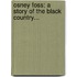 Osney Foss: A Story Of The Black Country...