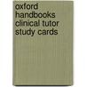 Oxford Handbooks Clinical Tutor Study Cards door Tanya Monaghan