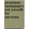 Prozesse Verbessern Mit Cmmi® For Services by Christian Hertneck