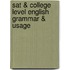 Sat & College Level English Grammar & Usage