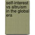 Self-Interest Vs Altruism In The Global Era